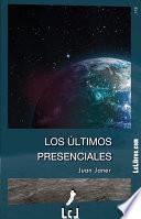 libro Los últimos Presenciales